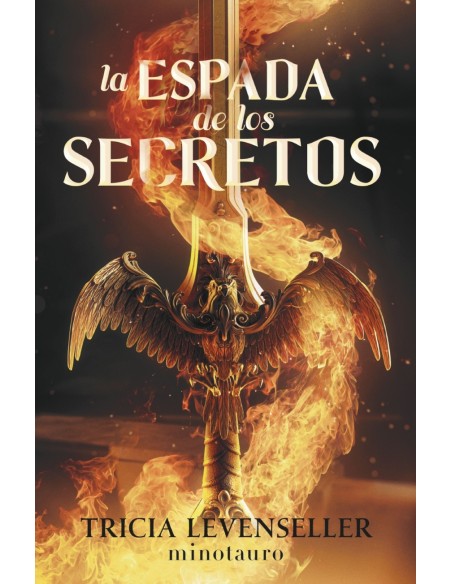 Forjadora de espadas nº 01 La espada de los secretos